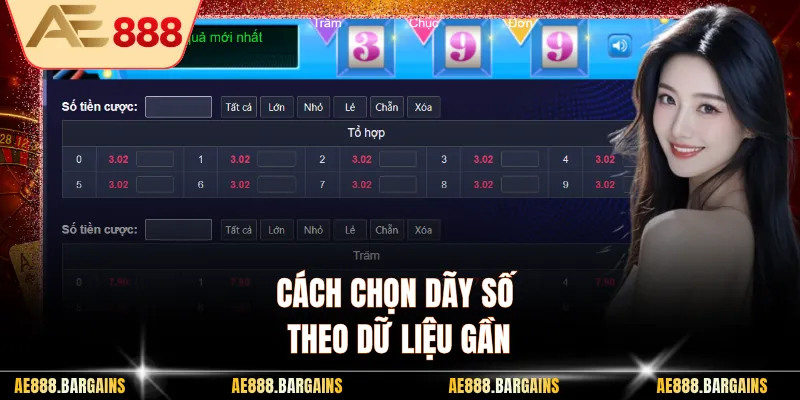 Cách chọn dãy số theo dữ liệu gần