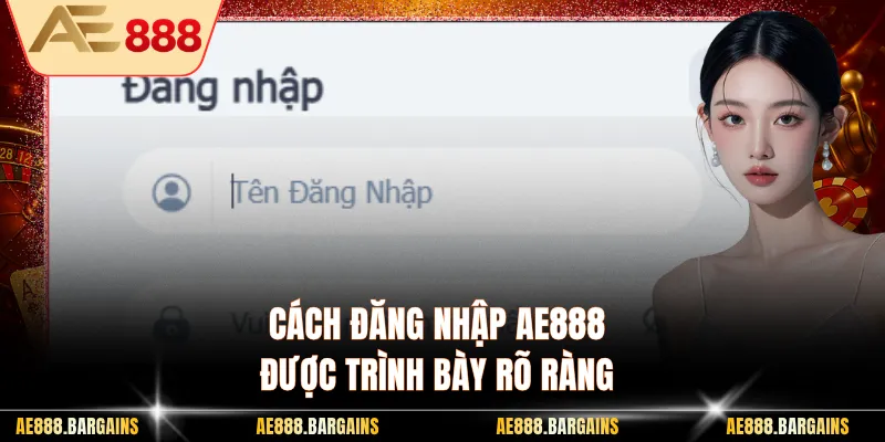 Cách đăng nhập AE888 được trình bày rõ ràng